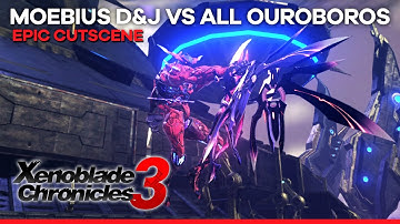 XENOBLADE CHRONICLES 3 - OUROBOROS VS Moebius D & J Epic CUTSCENE (Japanese Voice English Subs)