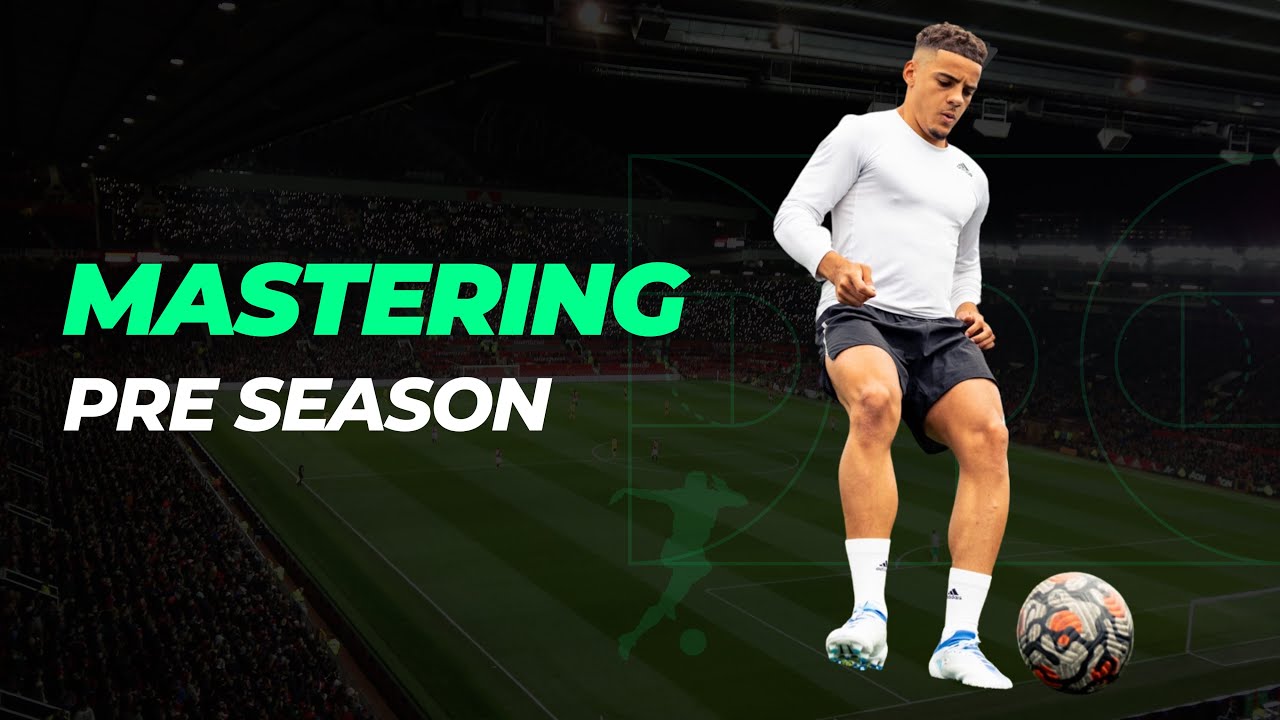MASTERING PRE SEASON: The Ultimate Guide To Pre Season Training