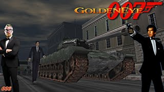 007 Goldeneye | Episode #6: Tanks For The Lift.