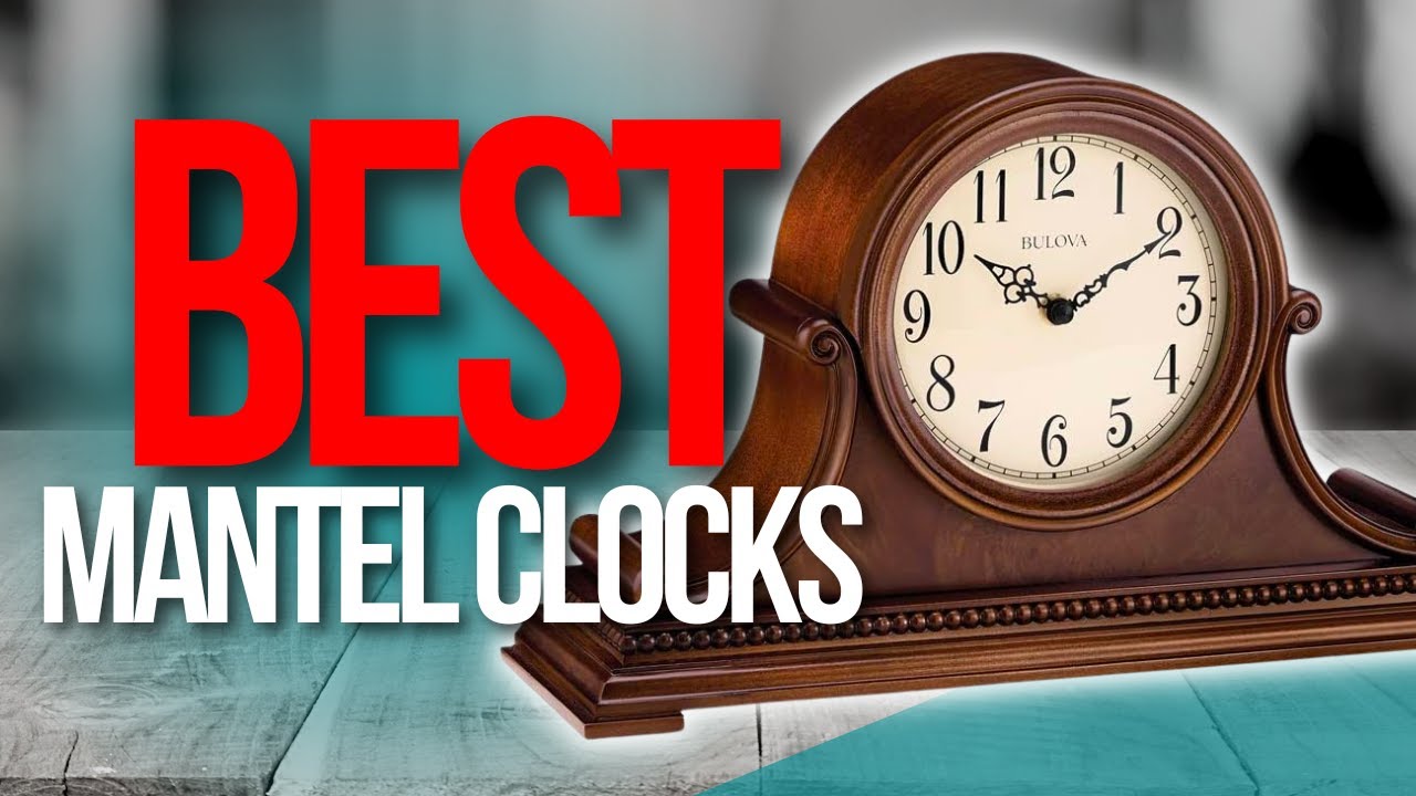 📌 Top 5 Best Mantel Clocks | Holiday BIG SALE 2023