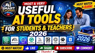 Most & Very Useful AI Tools For Students &Teachers 2026.Must Watch & Learn