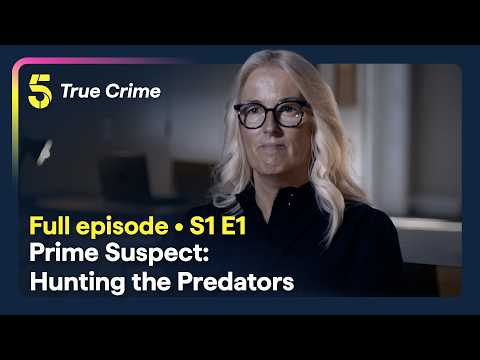 How the NCA Caught Its Most Prolific Online Predator | S1, E1 | Prime Suspect: Hunting the Predators