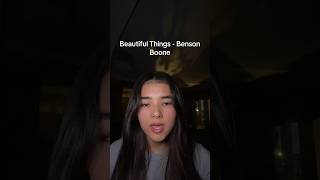 Beautiful Things - @BensonBoone (cover) | Hana Effron