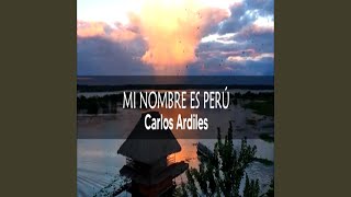 Mi Nombre Es Perú