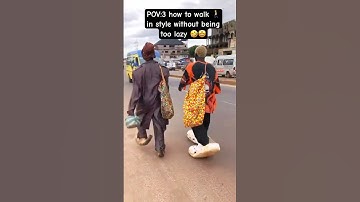 POV:4  how to walk 🚶 in style without being too lazy 🤣🤩