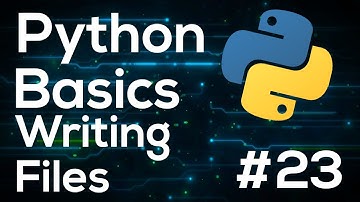 Write to File - Python Programming Basics For Beginners #23