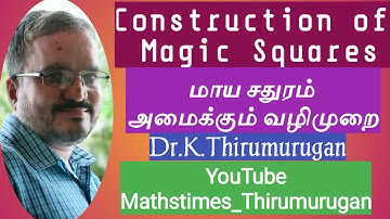 Construction of Magic Squares/Part-1/Live Class/By Dr.K.Thirumurugan