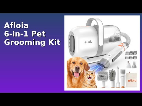 REVIEW (2026): Afloia 6-in-1 Pet Grooming Kit. ESSENTIAL details