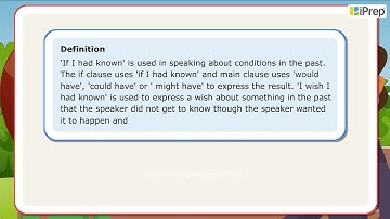 If I had known/I wish I had known | Conditionals and Wish | English Grammar | iPrep