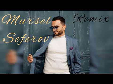 Mursel Seferov Axtarmasin Remix 2023