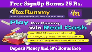 Signup Bonus 25 Rs. Free | How To Play Roz Rummy Game | How to Get 60% Bonus in Roz Rummy 2020 screenshot 5