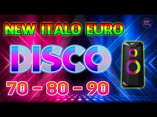 Italo Disco New Music Dance 2022, Euro Disco Dance 70s 80s 90s - Best Disco Dance Songs of Legends class=
