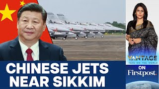 China Deploys Advanced Fighter Jets Near India Border, Raising Tensions | Vantage with Palki Sharma