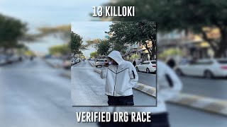 13 Killoki - Verified Drg Race (Speed Up) Resimi