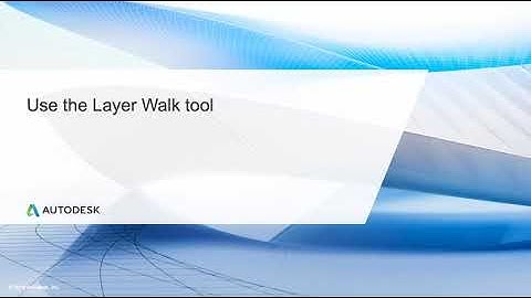 Professional AutoCAD for Design and Drafting Lesson 2.5:- Use the Layer Walk tool