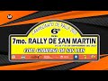 RALLY PAIS - 7º RALLY DE SAN MARTIN 2023