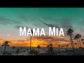 Mayra Verónica - Mama Mia (Lyrics)