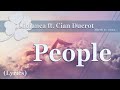 Libianca ft. Cian Ducrot - People  Lyrics🍀