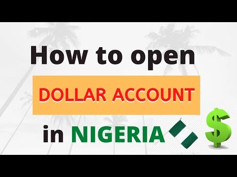 How to open a Dollar account in Nigeria (without going to bank)