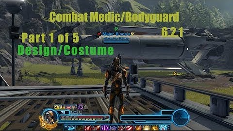 SWTOR - Combat Medic/Bodyguard PVE/PVP Gearing and Gameplay: Part 1 - Costume Design