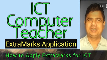 ICT Computer Teacher Recruitment Latest Today|| ExtraMarks Application ||Convolution || PK DAS