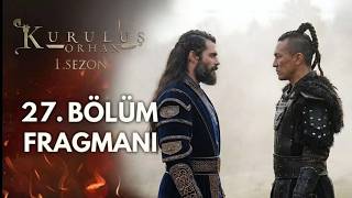 Kuruluş Orhan 27. Fragmanı Aşk Ve Taht Dizisinde Moğollar Var Mı? Analiz