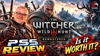 The Witcher 3 Wild Hunt Remastered: PS5 Review The Witcher 3 Wild Hunt Remastered: PS5 Review