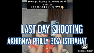 🔴AKHIRNYA SHOOTING MARLINA SELSAI||PRILLY HAPPY BISA BANGUN SIANG LAGI