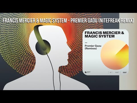 Francis Mercier Magic System Premier Gaou Nitefreak Remix Slowed Bass Boost 
