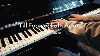 Till Forever Falls Apart - Ashe & Finneas - Piano Cover