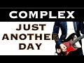 COMPLEX JUST ANOTHER DAY 【ギター】マイナーだけどみんな好きでしょ?