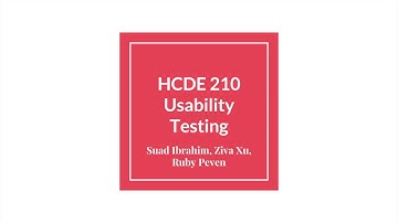 HCDE 210 - Usability Testing