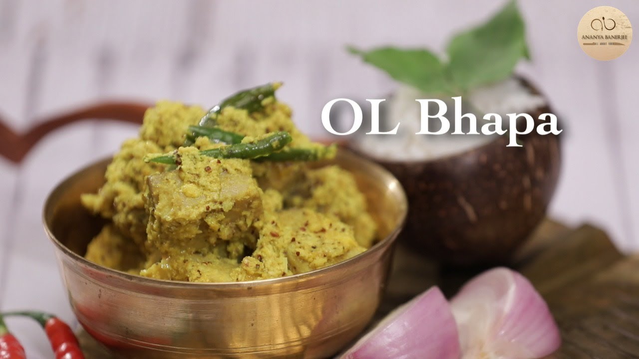 The Bong Kitchen- Ol Bhapa | Chef Ananya Banerjee