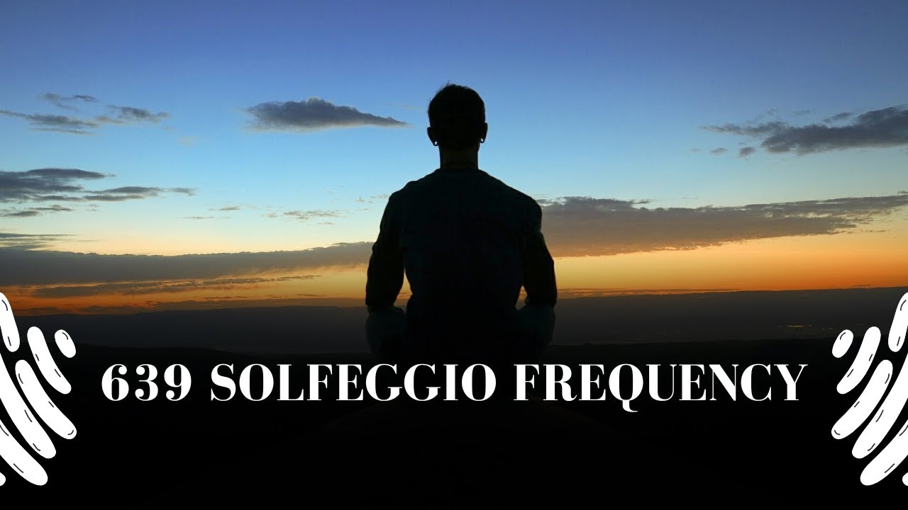 639 SOLFEGGIO FREQUENCY | Meditative Mind | 639 Hz | Heart Chakra | Love | Aressa1 | 2025