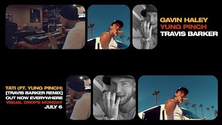 Gavin Haley - Tati (Ft. Yung Pinch) [Travis Barker Remix] Resimi