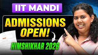 IIT Mandi Summer Residential Program 2026 | Eligibility, Fees & Complete Guide 📄 | HIMSHIKHAR 2026!