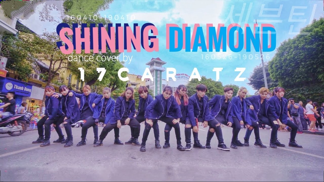 [shining ver.] Shining Diamond - SEVENTEEN (세븐틴) dance cover by 17CARATZ from Vietnam
