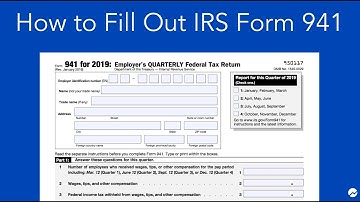 How to Fill out IRS Form 941: Simple Step-by-Step Instructions