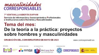 Ventanilla Abierta #7: De la teoría a la práctica: proyectos sobre hombres y masculinidades