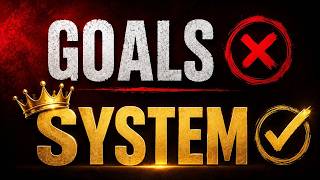 You're Setting GOALS Wrong.