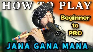 How to Play Jana Gana Mana on Flute with Karaoke Track
