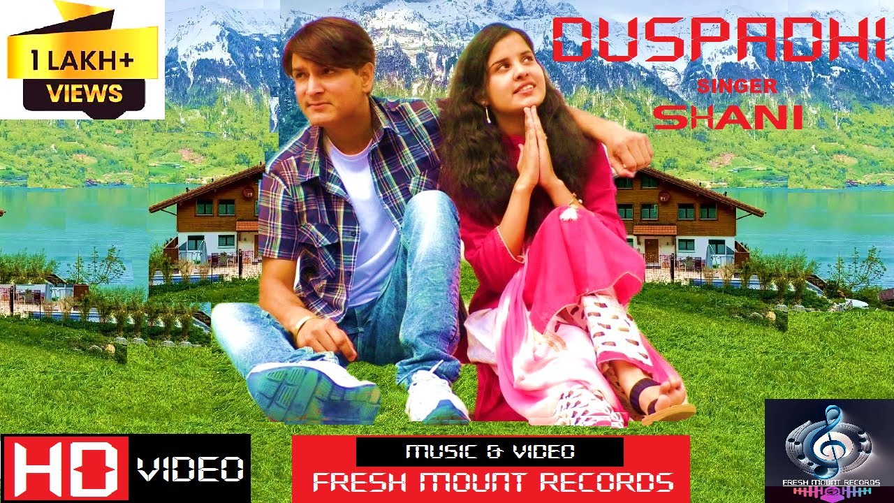 Shani Rajutt DUSPADHI || SHANI || FRESH MOUNT RECORDS || #latestpahadisong2025 # ...