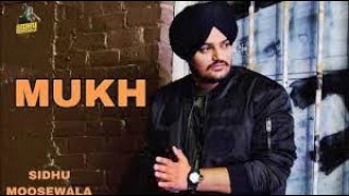 Mukh | Sidhu Moose Wala | Official Music Video