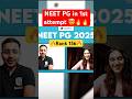 Cracked NEET PG in 1st attempt 🔥🔥 #neetpg2025 #neetpg