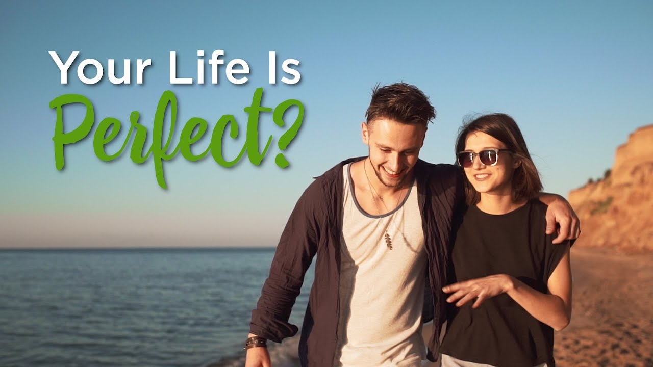 Your Life Is Perfect? sermons4kids