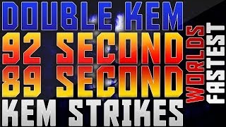 WORLDS FASTEST DOUBLE K.E.M STRIKE IN GHOSTS - 92 Second & 89 Second KEM Strikes (Blitz)