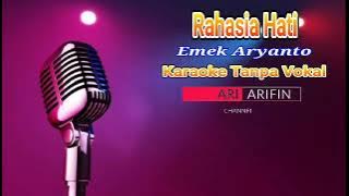 Rahasia Hati ( Emek Aryanto ) karaoke tanpa vokal cowok full lirik