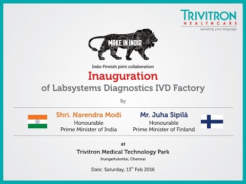 Inauguration of Trivitron's Labsystems Diagnostics IVD Factory