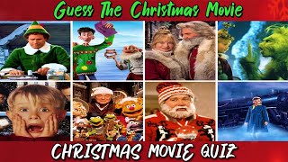 Guess The Christmas Movie By The Scene QuiZ | CHRISTMAS MOVIE QUIZ