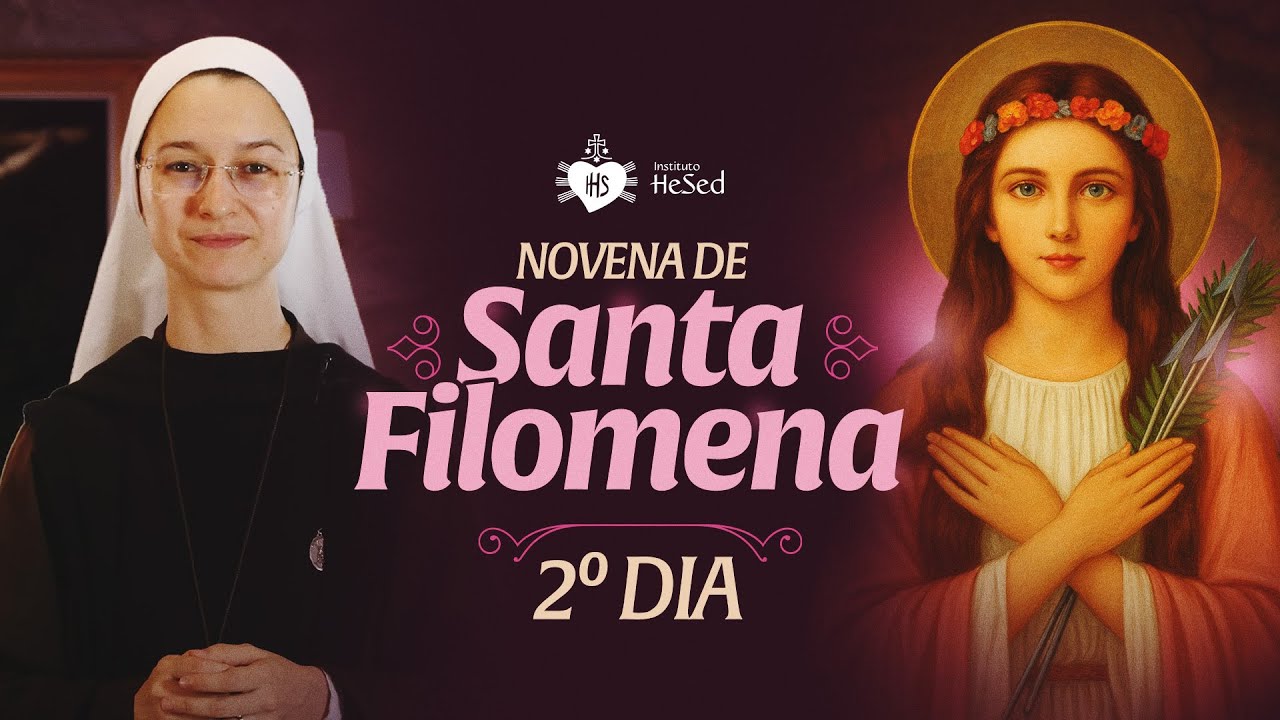 Novena a Santa Filomena - Curada pelos Anjos - 2º dia | Instituto Hesed
